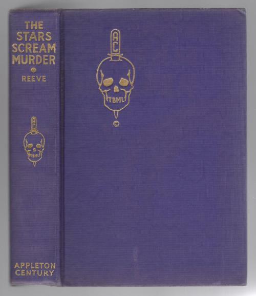 The Stars Scream Murder by Arthur B. Reeve (First Edition) Hubin Listed Signed