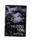 The Dying Time by Daniel F. Mitchell (First Edition)
