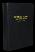 Dawn of Flame and Other Stories by Stanley G. Weinbaum Signed Raymond A. Palmer