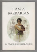 I Am a Barbarian by Edgar Rice Burroughs (First Edition) Jeff Jones Cover Art