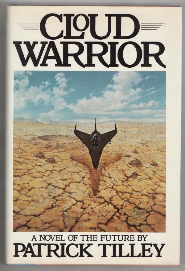 Cloud Warrior by Patrick Tilley (First Edition) w/ARC