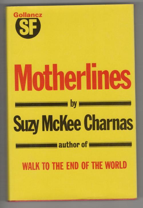 Motherlines by Suzy McKee Charnas (First Edition) Publisher File Copy