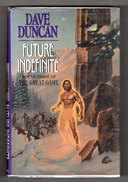 Future Indefinite: Round Three by Dave Duncan (First Edition) Signed