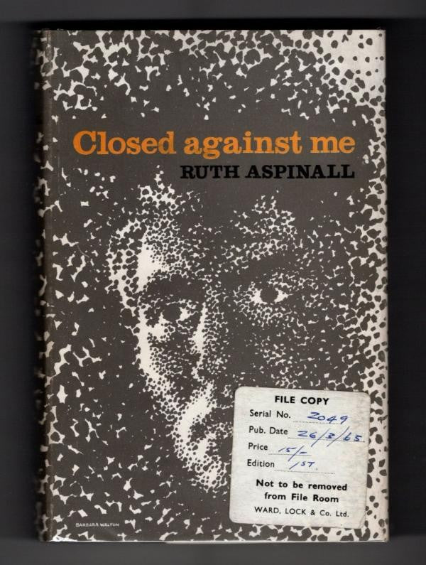 Closed Against Me by Ruth Aspinall (First Edition) Ward Lock File Copy
