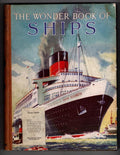 The Wonder Book of Ships (Twentieth Edition) File Copy