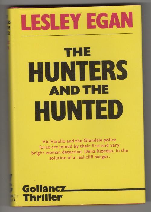 The Hunters and the Hunted (First UK Edition) File Copy