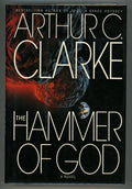 The Hammer of God by Arthur C. Clarke (First Edition)- High Grade