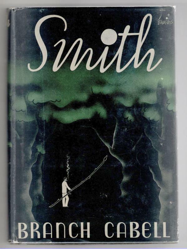 Smith: A Sylvan Interlude by Branch Cabell (First Edition)