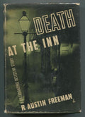 Death at the Inn by R. Austin Freeman (First U.S. Edition)