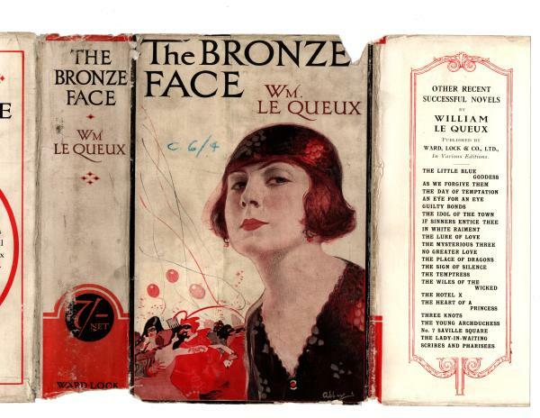 The Bronze Face by Wm. Le Queux (First Edition) Hubin Listed, Ward File Copy