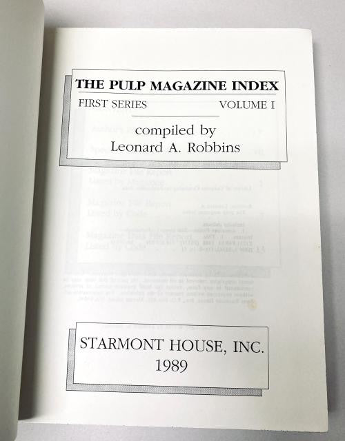 The Pulp Magazine Index: 1- 3 Series (1989 -1990) 5 Vols by Leonard A. Robbins