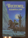 Watchtower by Elizabeth A. Lynn (First Edition)