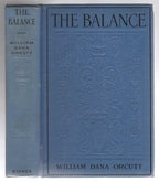 The Balance by William Dana Orcutt (First Edition) Signed