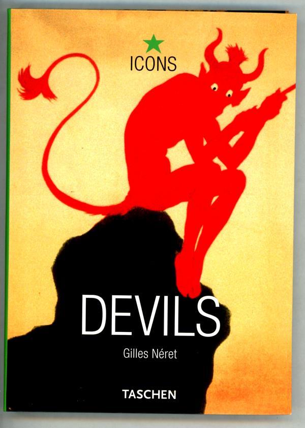 Devils by Gilles Neret First Edition- High Grade