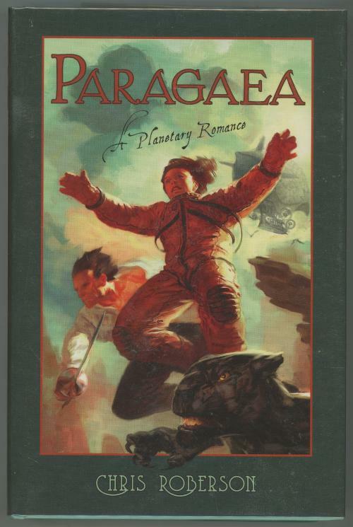 Paragaea by Chris Roberson (First Edition)