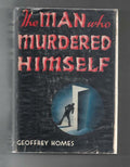 The Man Who Murdered Himself by Geoffrey Homes (First Edition)