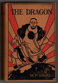 The Dragon by M.P. Shiel (First Edition)