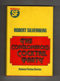 The Conglomeroid Cocktail Party by Robert Silverberg (First UK) Gollancz File...
