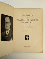 Historia Del Teatro Principal De MÃ©xico by Manuel MaÃ±Ã³n