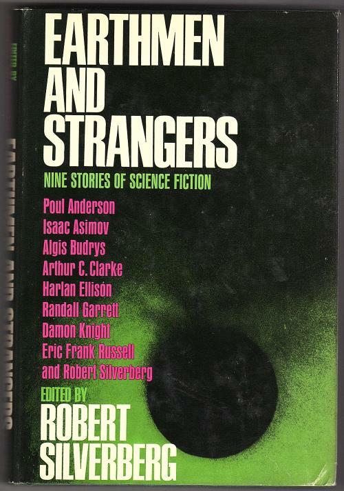 Earthmen and Strangers Nine Stories of Science Fiction by Robert Silverberg (...