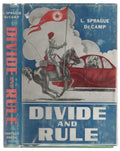 Divide and Rule by L. Sprague de Camp (First Edition)