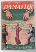 The Spymaster by E. Phillips Oppenheim (First Edition)