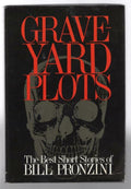 Grave Yard Plots by Bill Pronzini (First Edition)