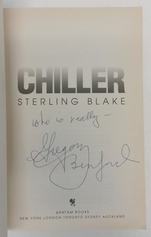 Chiller by Sterling Blake (First Edition) ARC Signed Author's Copy "A"