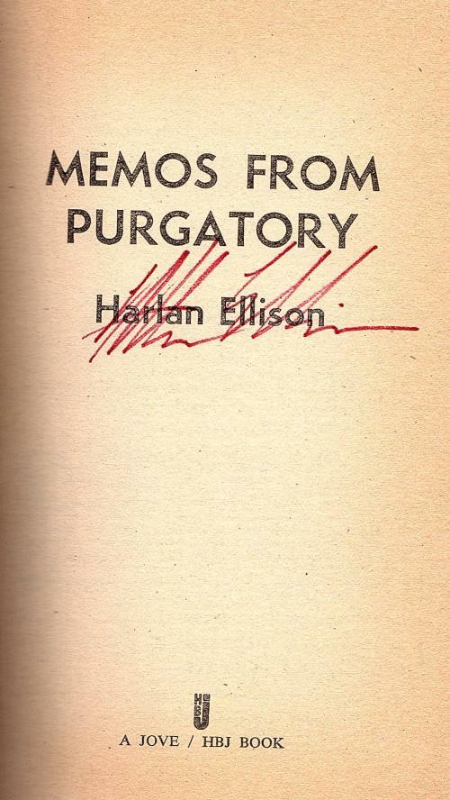 Memos From Purgatory by Harlan Ellison (First Printing) Signed