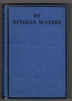 By Stygian Waters by J. Cecil Maby (First Edition)