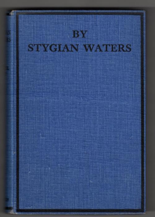 By Stygian Waters by J. Cecil Maby (First Edition)