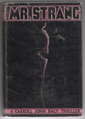 Mr. Strang by Carroll John Daly (First Edition) Hubin Listed