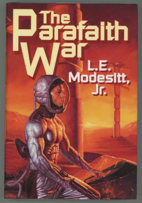 The Parafaith War by L. E. Modesitt, Jr. (First Edition)