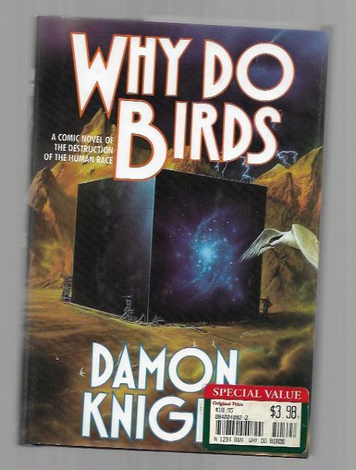 Why do Birds by Damon Knight (Second Edition)