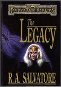 The Legacy by R. A. Salvatore (First Edition)