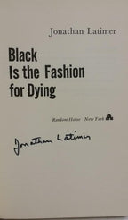 Black is the Fashion for Dying by Jonathan Latimer (First Edition) Signed