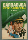 Barracuda by Irving A Greenfield (First Edition)