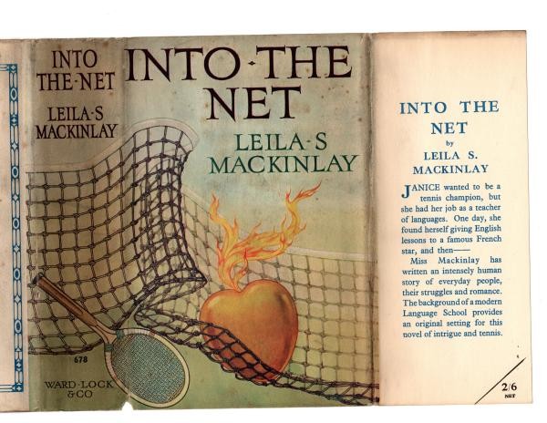 Into the Net by Leila S. Mackinlay (First Edition) File Copy