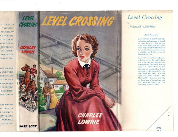 Level Crossing by Charles Lowrie (First Edition) File Copy