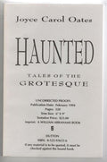 Haunted: Tales of the Grotesque by Joyce Carol Oates (First Edition) Proof