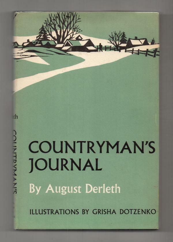 Countryman's Journal by August Derleth (First Edition)