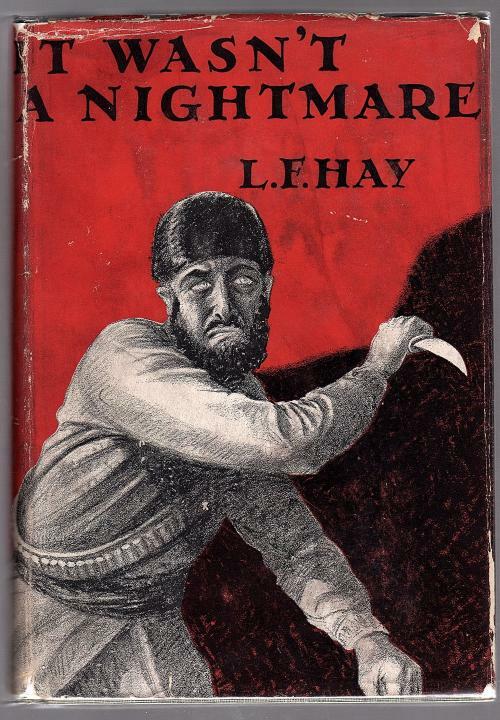 It Wasn't a Nightmare by L.F. Hay (First Edition)