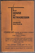 The House of Retrogression by Chann Patrick (First Edition)