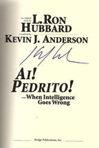 Ai! Pedrito! by Kevin J. Anderson (First Edition) Signed