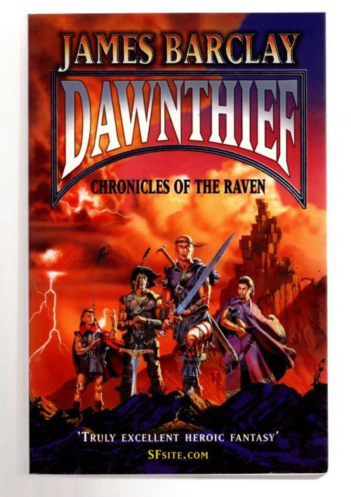 Dawnthief by James Barclay (Second UK Edition)