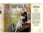 Garden by the Water by Valentine (First Edition) File Copy w/DJ