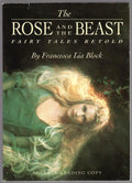 The Rose and the Beast by Francesca Lia Black (Advanced Reader Copy)