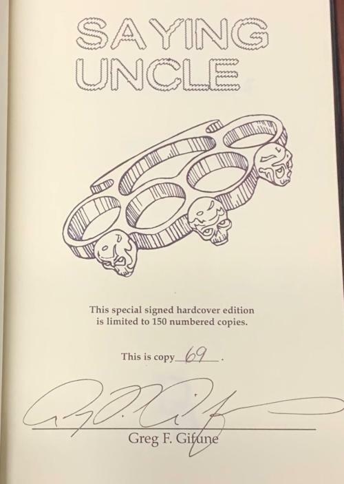 Saying Uncle by Greg F. Gifune (First HC Edition) Limited Signed #69