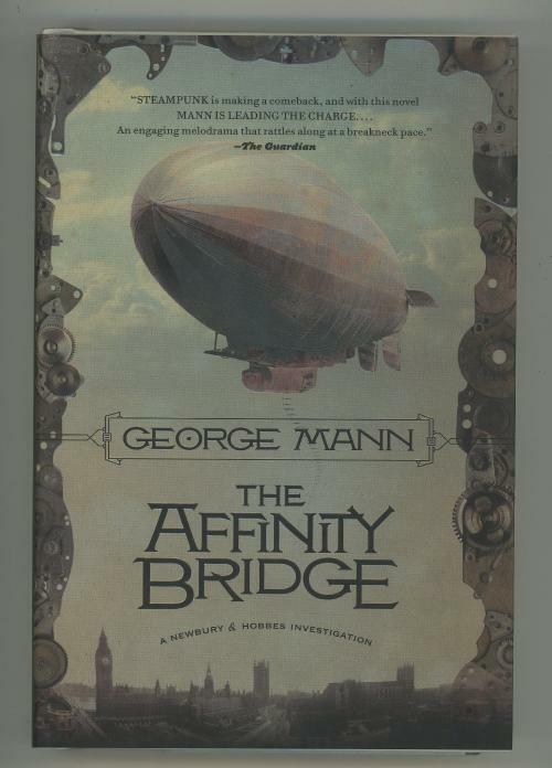 The Affinity Bridge by George Mann