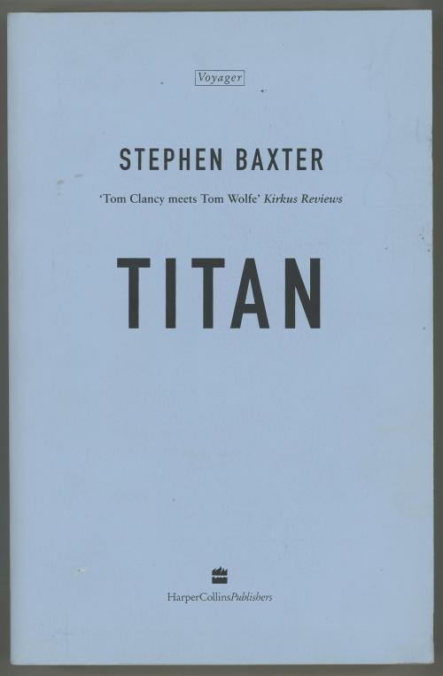 Titan by Stephen Baxter (Uncorrected Proof) First Edition